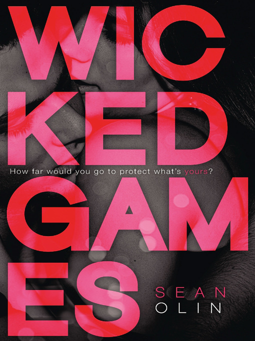 Title details for Wicked Games by Sean Olin - Wait list